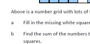 Questions based on a 10 by 10 number grid. Questions include things like highest, lowest, sum of, difference between, products and locating the numbers in blanked out squares.